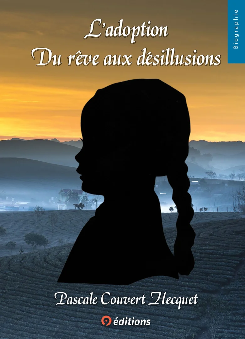 Couverture de L'adoption " Du rêve aux désillusions"