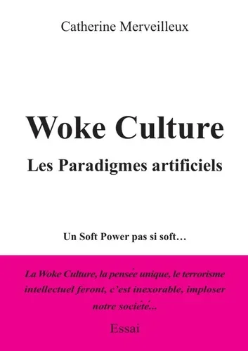 Couverture de Woke Culture "les Paradigmes artificielles"