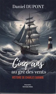 Couverture de Cinq ans au gré des vents - Histoire de Charles Darwin