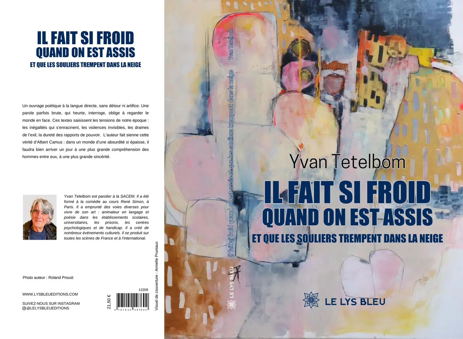 Couverture de IL FAIT SI FROID QUAND ON EST ASSIS et que les souliers trempent dans la neige